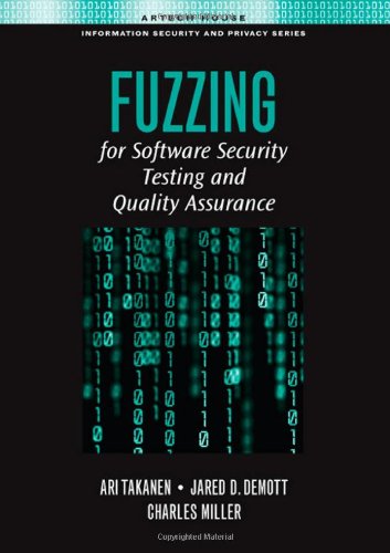 Fuzzing for Software Security Testing and Quality Assurance 1596932147 pdf