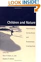 Children and Nature: Psychological, Sociocultural and Evolutionary Investigations