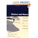 Children and Nature: Psychological, Sociocultural, and Evolutionary Investigations