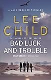 Bad luck and trouble