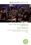 Jazz Bakery: Helms Bakery, California State Route 187, Culver City, California, California, Ruth Price, Benny  Carter