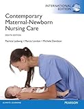 Contemporary maternal-newborn nursing care