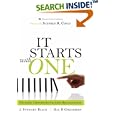 Starts with One, It: Changing Individuals Changes Organizations