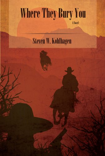 Where They Bury You: A Novel