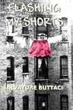 Flashing My Shorts