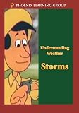 Understanding Weather: Storms