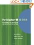 Participatory IT Design: Designing for Business and Workplace Realities