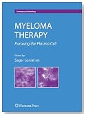 Myeloma Therapy: Pursuing the Plasma Cell (Contemporary Hematology)