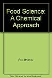 Food science : a chemical approach