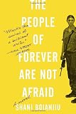 The People of Forever Are Not Afraid: A Novel