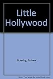 Little Hollywood : a youth play