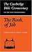 Cambridge Bible Commentaries: Old Testament 32 Volume Set: The Book of Job (Cambridge Bible Commentaries on the Old Testament)