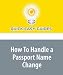 How To Handle a Passport Name Change