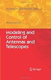 Modeling and Control of Antennas and Telescopes (Mechanical Engineering Series)