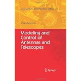 Modeling and Control of Antennas and Telescopes (Mechanical Engineering Series)
