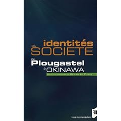 Identit�s et soci�t� de Plougastel � Okinawa