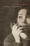 If I Were God: The Writings of Forough Farokhzad