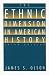 Books : The Ethnic Dimension in American History