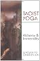 Taoist Yoga (Weiser Classics)