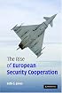 The Rise of European Security Cooperation