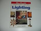 Choosing & using lighting