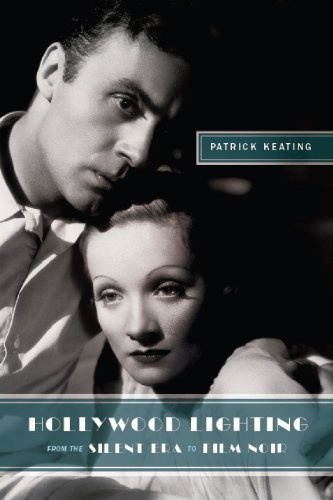 Hollywood Lighting from the Silent Era to Film Noir (Film and Culture Series)