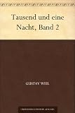 Tausend und eine Nacht, Band 2