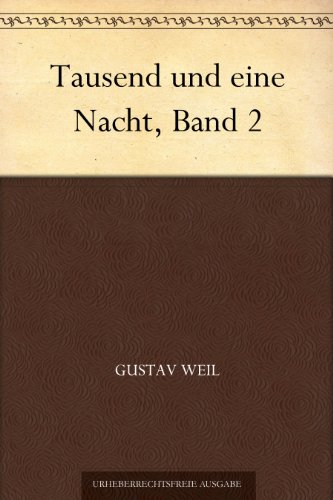 Buch - Cover Tausend und eine Nacht, Band 2 - Gustav Weil - 