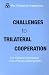Challenges to Trilateral Cooperation: The Trilateral Commission Tokyo Plenary Meeting 2006