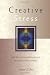Creative Stress: A Path for Evolving Souls Living Through Personal and Planetary Upheaval