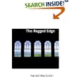 The Ragged Edge by Harold MacGrath