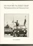 CO VAN MY VA THIET GIAP:  AN AMERICAN ADVISOR AND VIETNAMESE ARMOR