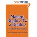 Making Reality TV a Reality: Tips and Tricks to getting on your favorite Reality TV and Game Show!