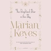 The Brightest Star in the Sky | [Marian Keyes]