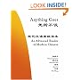 Anything Goes: An Advanced Reader of Modern Chinese (Princeton Language Program: Modern Chinese)