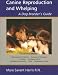 Canine Reproduction and Whelping: A Dog Breeder's Guide [CANINE REPRODUCTION & WHEL]