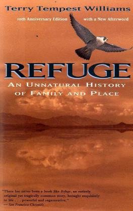 Refuge: An Unnatural History of Family and Place