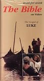 The Gospel of Luke (The Bible on Video: word-for-word) [VHS]