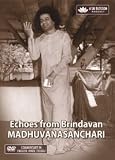Echos from Brindavan - Madhuvan Sanchari. Film about Sathya Sai Babas playground in Brindavan, Whitefield Ashram (A RadioSai Product)