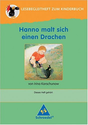 Hanno malt sich einen Drachen. Lesebegleitheft