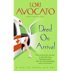 Dead on Arrival (Pauline Sokol Mysteries)