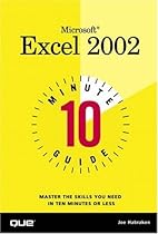 10 Minute Guide to Microsoft Excel 2002 10 Minute Guide to Microsoft Excel 2002