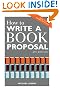 How to Write a Book Proposal