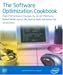 Third Party New : The Software Optimization Cookbook Second Edition. High Performance Recipes for IA 32 Platforms