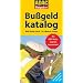 Bu�geldkatalog 14. Auflage: Bu�geldverfahren bei Verkehrsordnungswidrigkeiten - Flensburger Verkehrss�nderkartei - Fahrverbot - Entzug und ... - Fahrerlaubnisklassen (ADAC Fachliteratur)