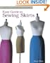 Easy Guide to Sewing Skirts (Sewing Companion Library)