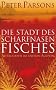 Die Stadt des Scharfnasenfisches: Alltagsleben im antiken �gypten