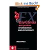 Exorzismus war gestern: Entd�monisierung durch Psychotherapie -