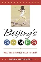 Beijing's Games: What the Olympics Mean to China
