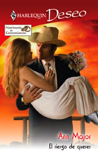 El riesgo de querer (Deseo) (Spanish Edition)